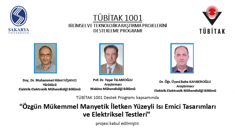TÜBİTAK 1001 BİLİMSEL VE TEKNOLOJİK ARAŞTIRMA PROJELERİNİ DESTEKLEME PROGRAMI